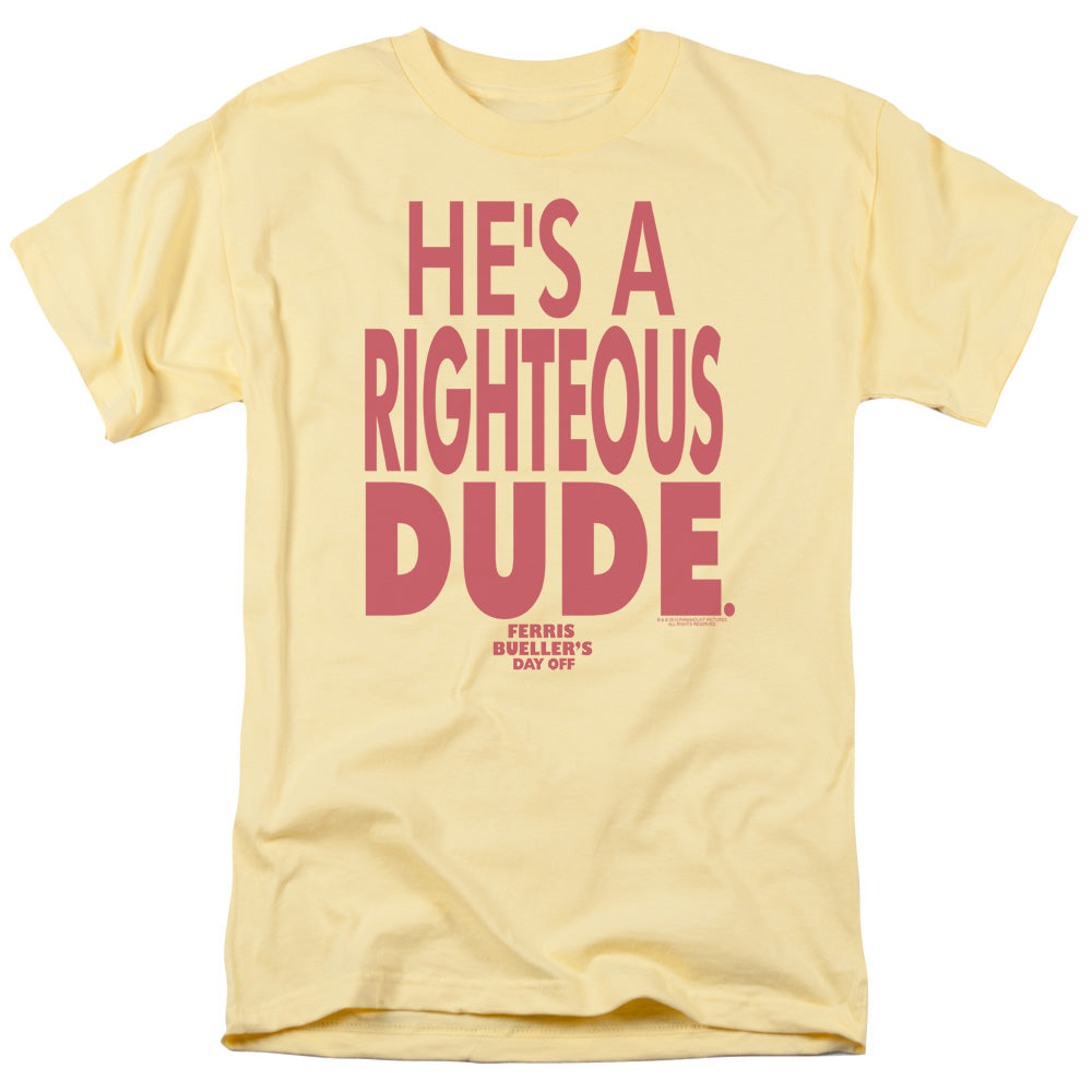 Ferris Bueller - Righteous Dude - Short Sleeve Adult 18/1 - Banana T-shirt