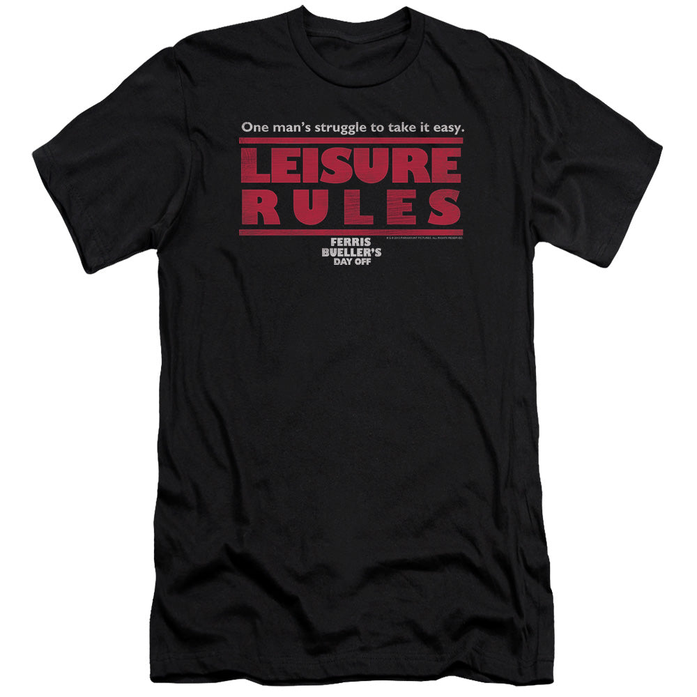 Ferris Bueller - Leisure Rules-premuim Canvas Adult Slim Fit 30/1 - Black