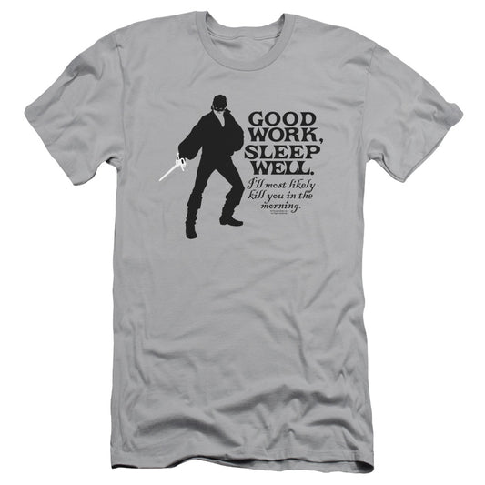 Princess Bride - Good Work - Short Sleeve Adult 30/1 - Silver T-shirt