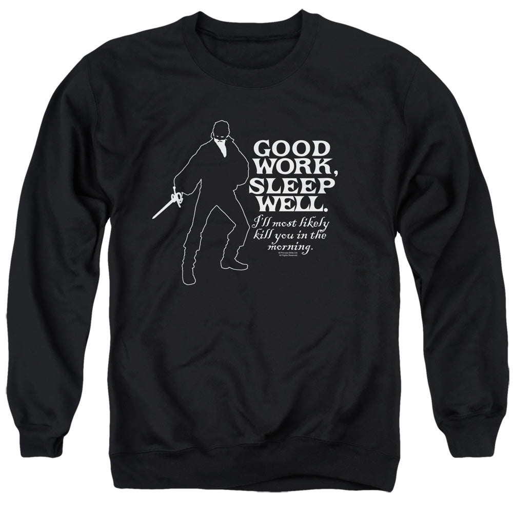 Princess Bride - Good Work - Adult Crewneck Sweatshirt - Black