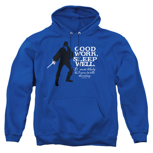 Princess Bride - Good Work - Adult Pull-over Hoodie - Royal Blue