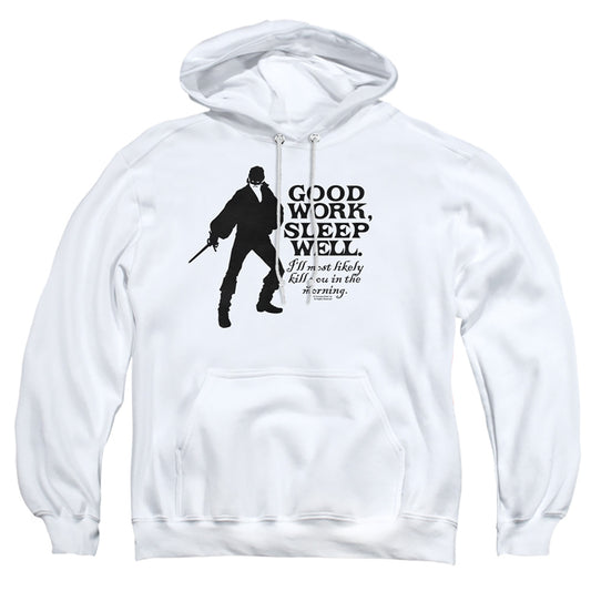 Princess Bride - Good Work - Adult Pull-over Hoodie - White