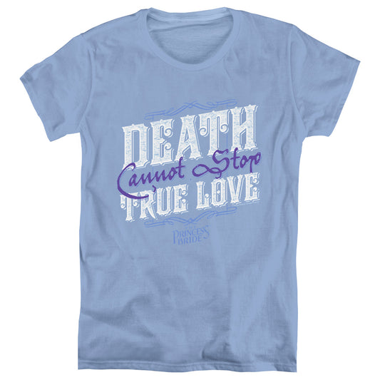 Princess Bride - Love Over Death - Short Sleeve Womens Tee - Carolina Blue T-shirt