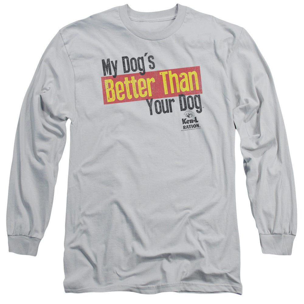 Ken L Ration - Better Than - Long Sleeve Adult 18/1 - Silver T-shirt