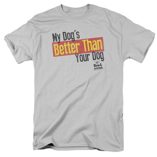 Ken L Ration - Better Than - Short Sleeve Adult 18/1 - Silver T-shirt