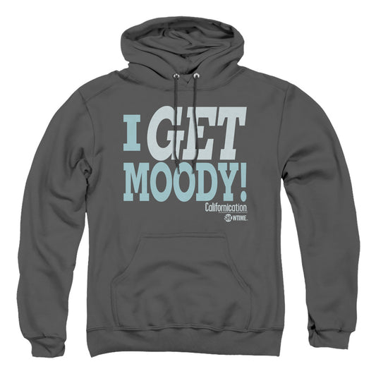Californication - I Get Moody - Adult Pull-over Hoodie - Charcoal