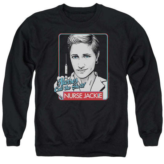 Nurse Jackie - Nurses Call The Shots - Adult Crewneck Sweatshirt - Black