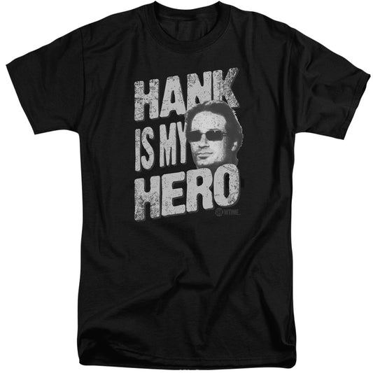 Californication - Hank Is My Hero - Short Sleeve Adult Tall - Black T-shirt