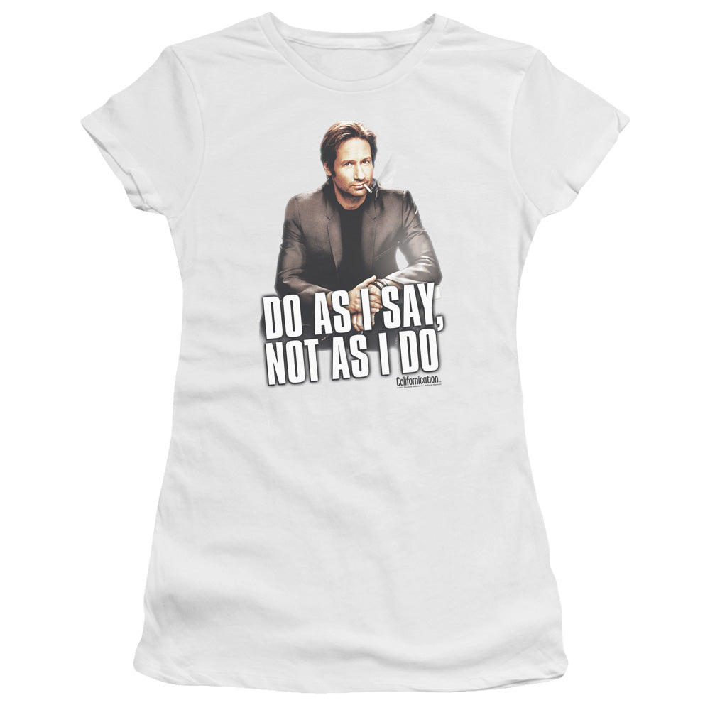 CALIFORNICATION DO AS I SAY - S/S JUNIOR SHEER - WHITE T-Shirt
