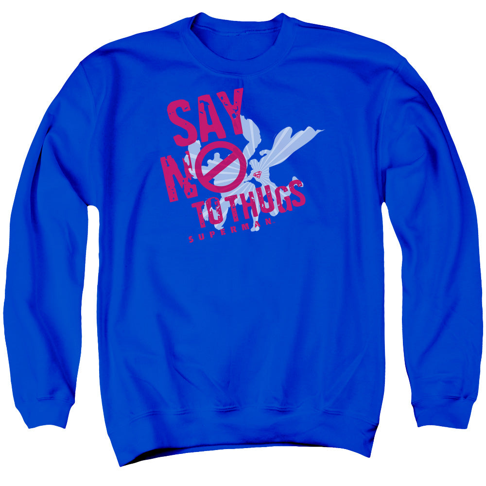 Superman - Say No To Thugs - Adult Crewneck Sweatshirt - Royal Blue