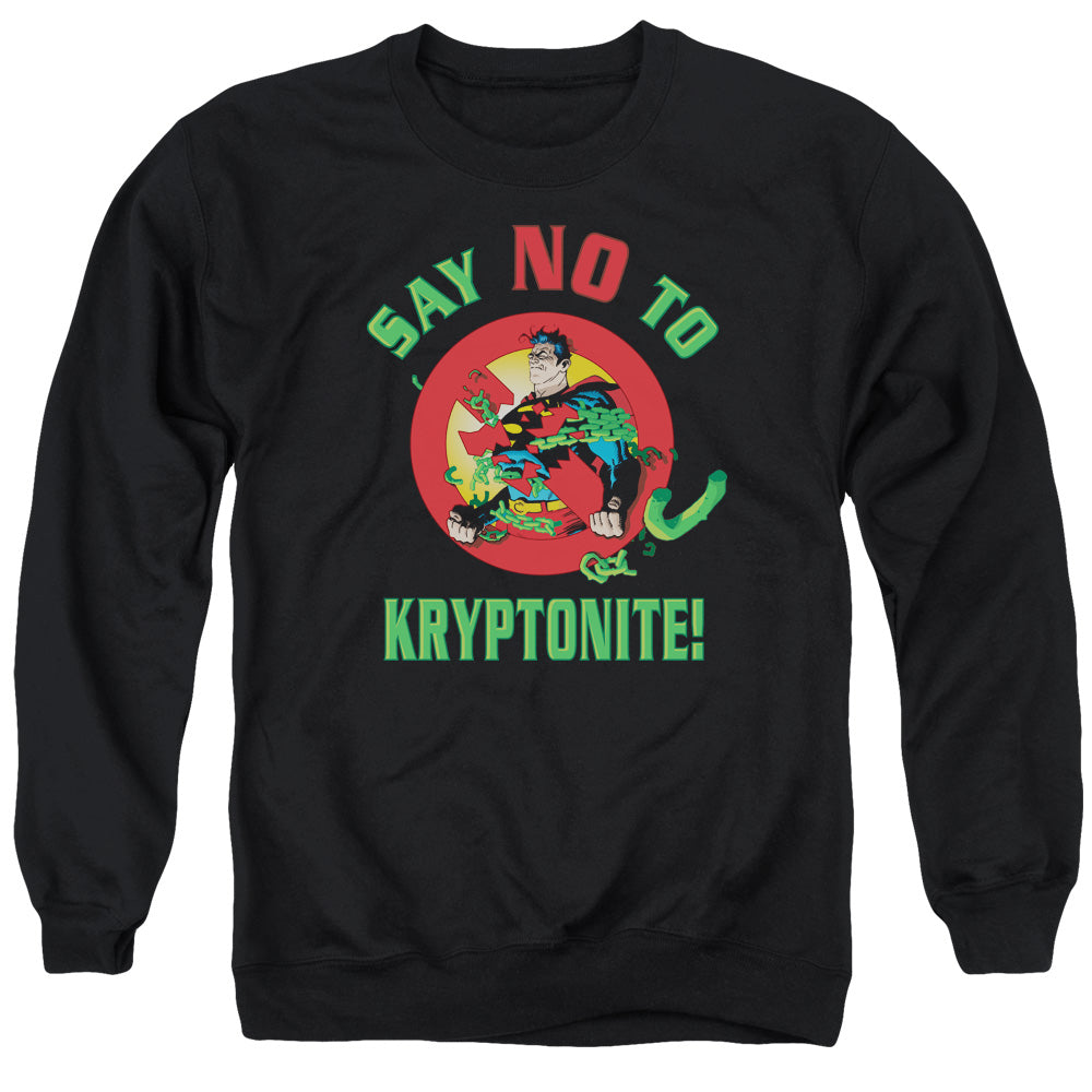 Superman - Say No To Kryptonite - Adult Crewneck Sweatshirt - Black