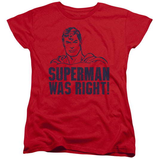 Superman - Was Right - Short Sleeve Womens Tee - Red T-shirt