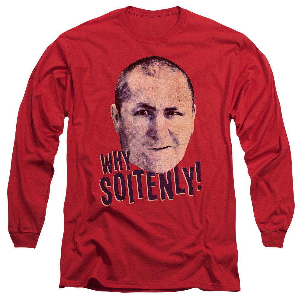 Three Stooges - Why Soitenly - Long Sleeve Adult 18/1 - Red T-shirt