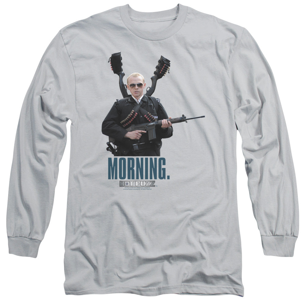 Hot Fuzz - Morning - Long Sleeve Adult 18/1 - Silver T-shirt