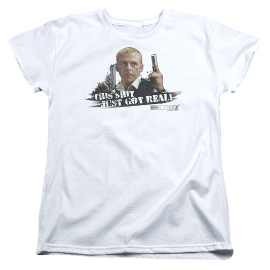 Hot Fuzz - Just Got Real - Short Sleeve Womens Tee - White T-shirt