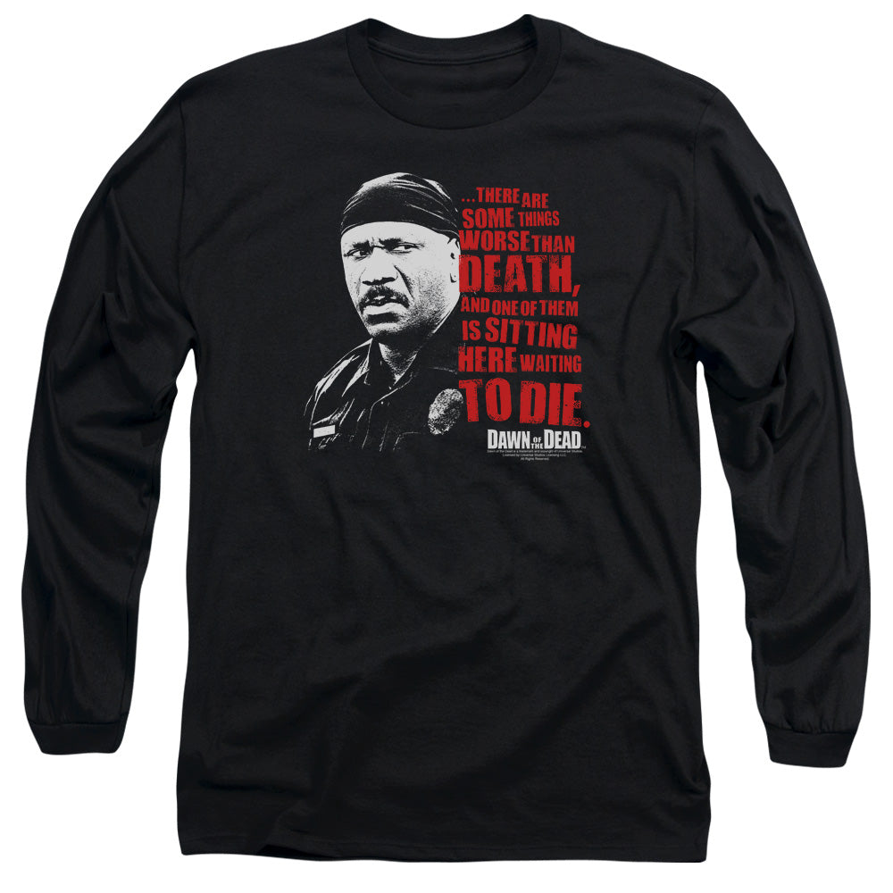 Dawn Of The Dead - Worse Than Death - Long Sleeve Adult 18/1 - Black - Sm - Black T-shirt