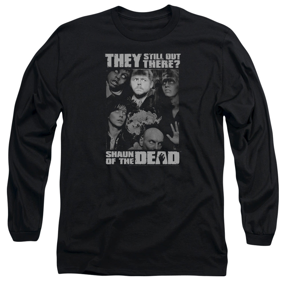 Shaun Of The Dead - Still Out There - Long Sleeve Adult 18/1 - Black T-shirt