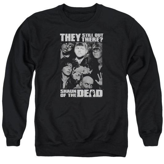 Shaun Of The Dead - Still Out There - Adult Crewneck Sweatshirt - Black