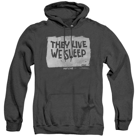 They Live - We Sleep - Adult Heather Hoodie - Black
