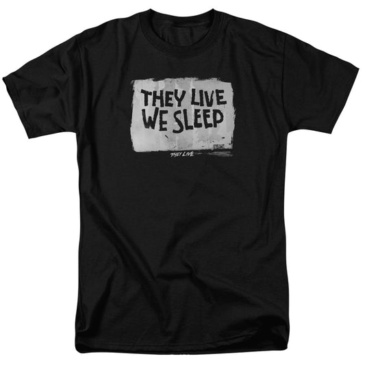 They Live - We Sleep - Short Sleeve Adult 18/1 - Black T-shirt
