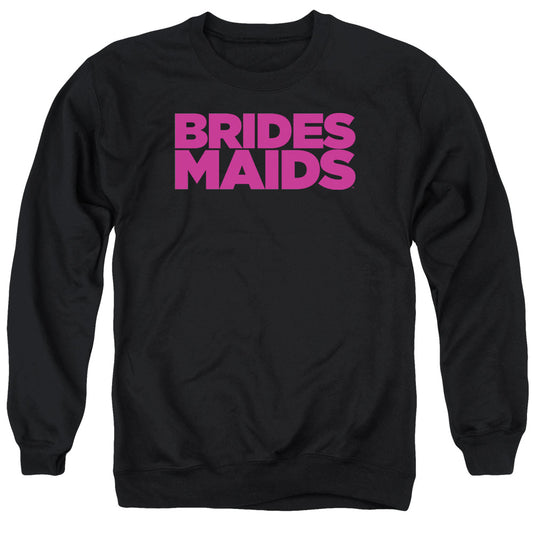 Bridesmaids - Logo - Adult Crewneck Sweatshirt - Black
