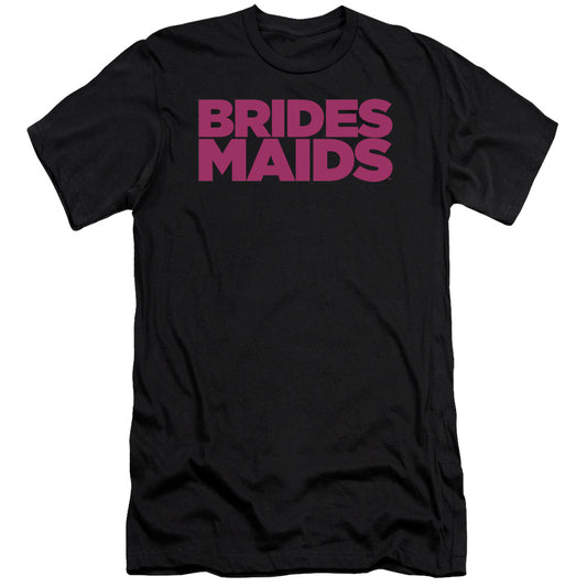 Bridesmaids - Logo-premuim Canvas Adult Slim Fit 30/1 - Black