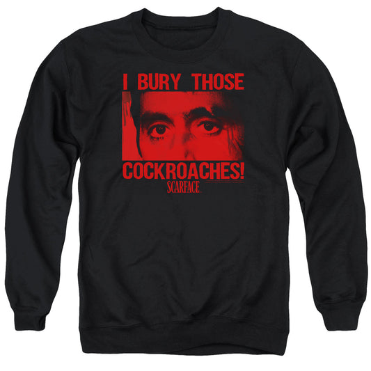 Scarface - Cockroaches - Adult Crewneck Sweatshirt - Black