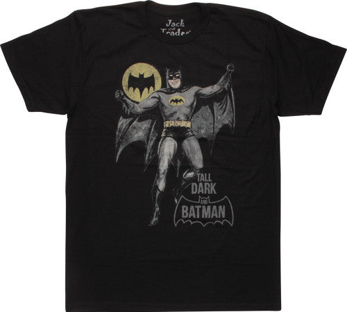 Batman Tall Dark and Batman T-Shirt