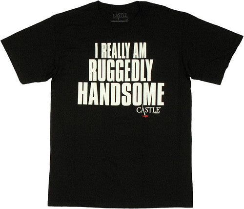 Castle Ruggedly Handsome T-Shirt