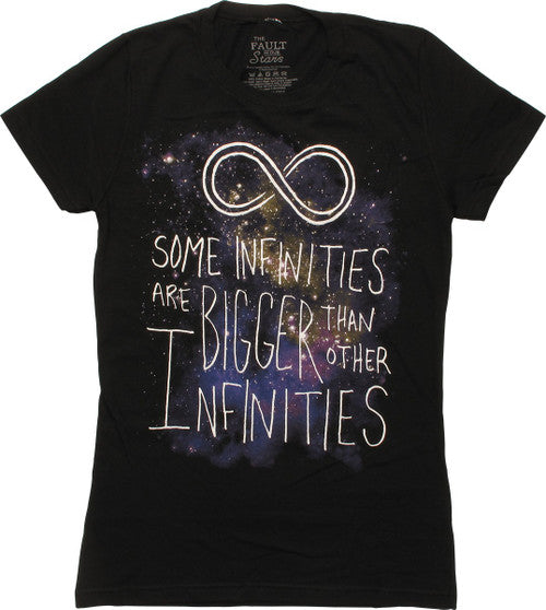 Fault in Our Stars Some Infinities Juniors T-Shirt
