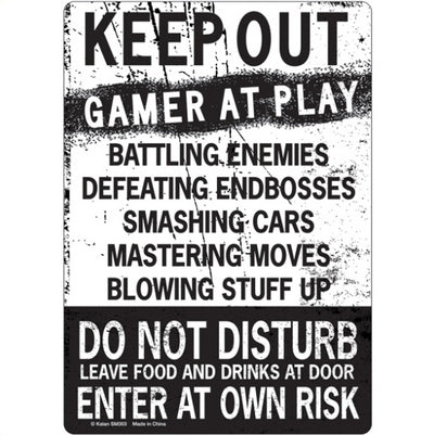 Keep Out Gamer at Play Metal Sign