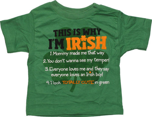 Irish Why Green Infant T-Shirt