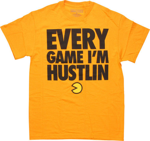Pacman Every Game I'm Hustlin T-Shirt