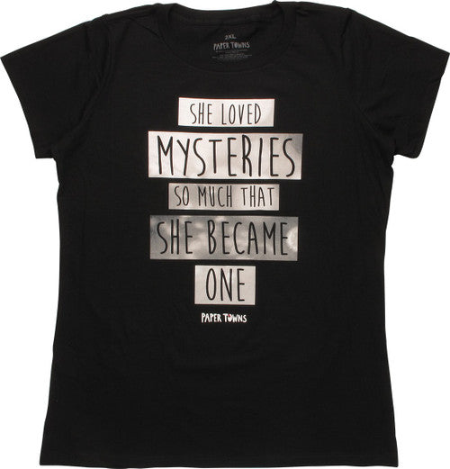Paper Towns She Loved Mysteries Juniors T-Shirt