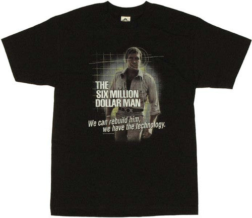 Six Million Dollar Man Technology T-Shirt