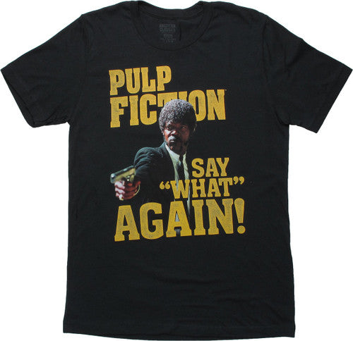 Pulp Fiction Jules Say What T-Shirt